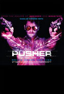Pusher Poster