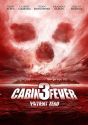 Cabin Fever: Patient Zero