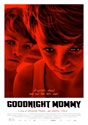Goodnight Mommy